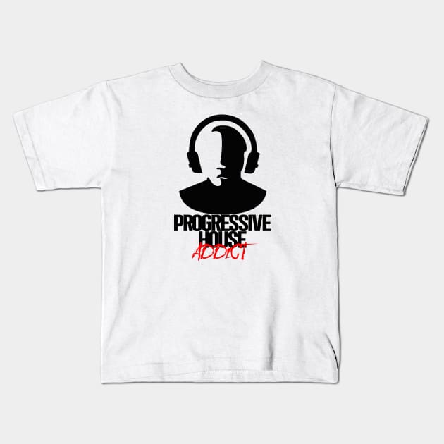 Progressive House Addict - Black Kids T-Shirt by SimpleWorksSK